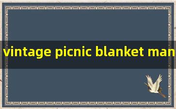 vintage picnic blanket manufacturers